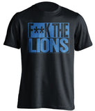fuck the lions detroit fans black tshirt censored