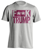 fuck trump grey shirt with gold text censored