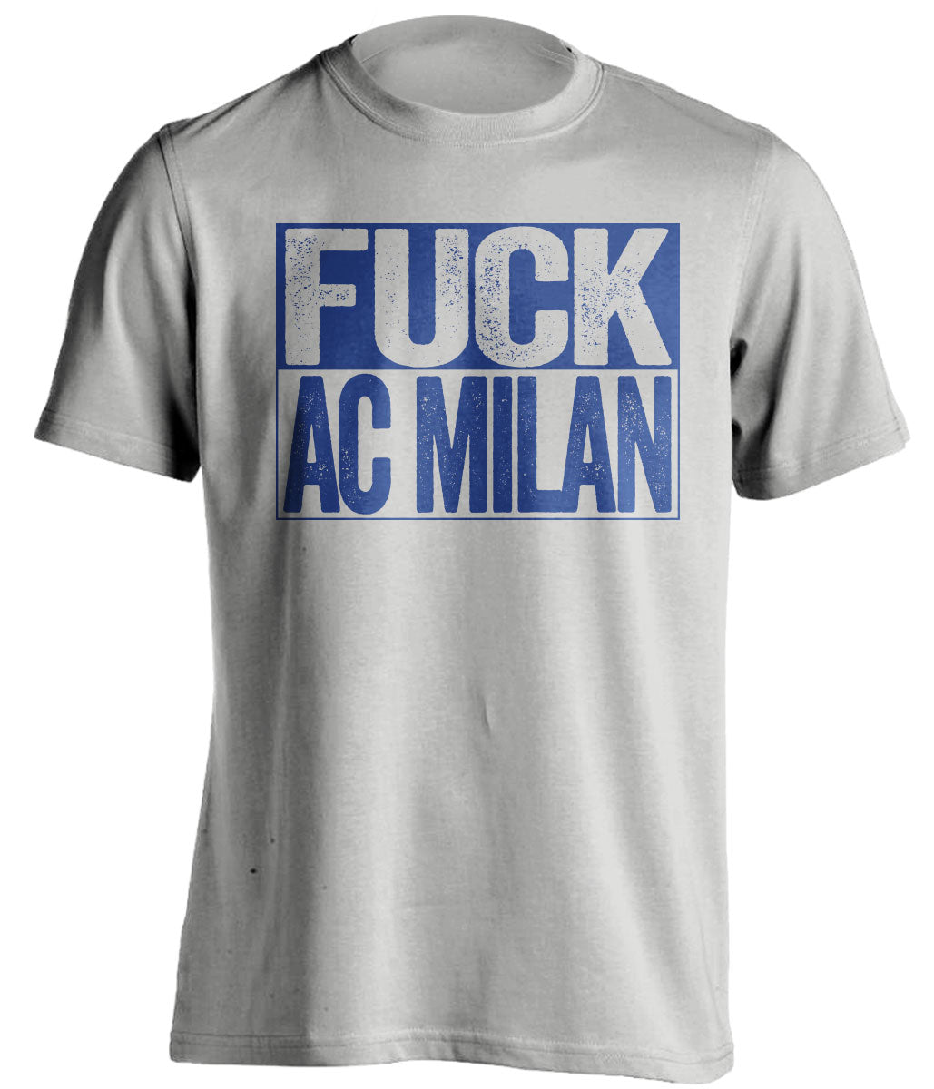 fuck ac milan grey and blue tshirt uncensored