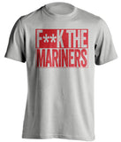 fuck the mariners grey censored shirt LA angels fans