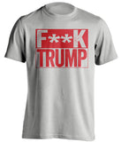fuck trump grey shirt with red text censored