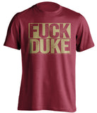 fuck duke red and old gold tshirt uncensored