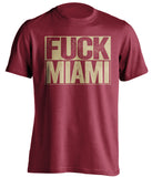 fuck miami hurricanes florida state seminoles shirt