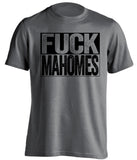 fuck patrick mahomes oakland raiders uncensored grey shirt