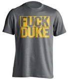 fuck duke grey and gold tshirt uncensored