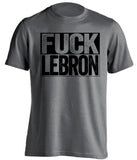 fuck lebron james san antonio spurs grey shirt uncensored
