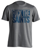 fuck the saints grey and navy shirt uncensored