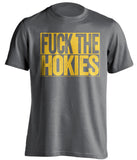 fuck the hokies wvu mountaineers grey shirt uncensored