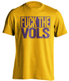 fuck the vols gold and purple shirt TTU fans uncensored