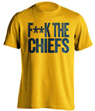 fuck the chiefs censored gold tshirt chargers fans