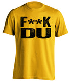 fuck DU denver colorado college tigers gold tshirt censored