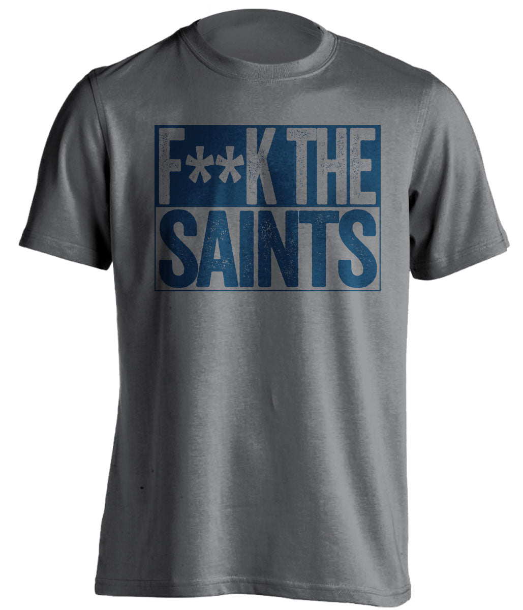 fuck the saints grey and navy shirt censored