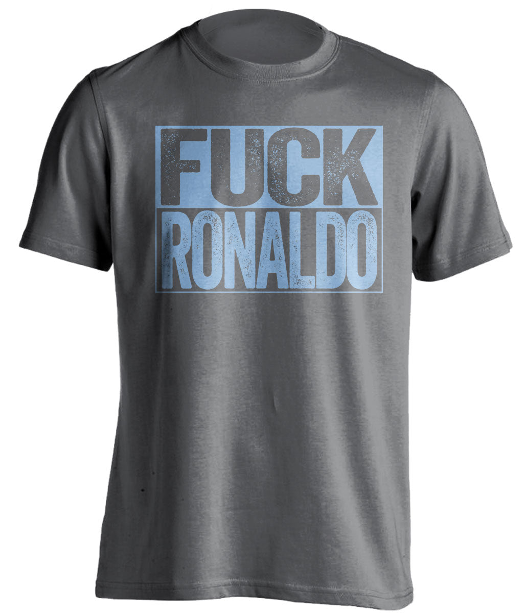 fuck ronaldo uncensored grey shirt for man city fans