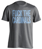 fuck the cardinals royals fan grey shirt uncensored