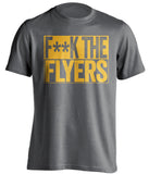 F**K THE FLYERS Pittsburgh Penguins grey TShirt