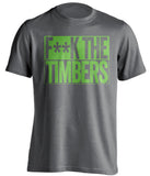 FUCK THE TIMBERS - Seattle Sounders Fan T-Shirt - Box Design - Beef Shirts