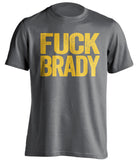 fuck brady la rams grey uncensored shirt
