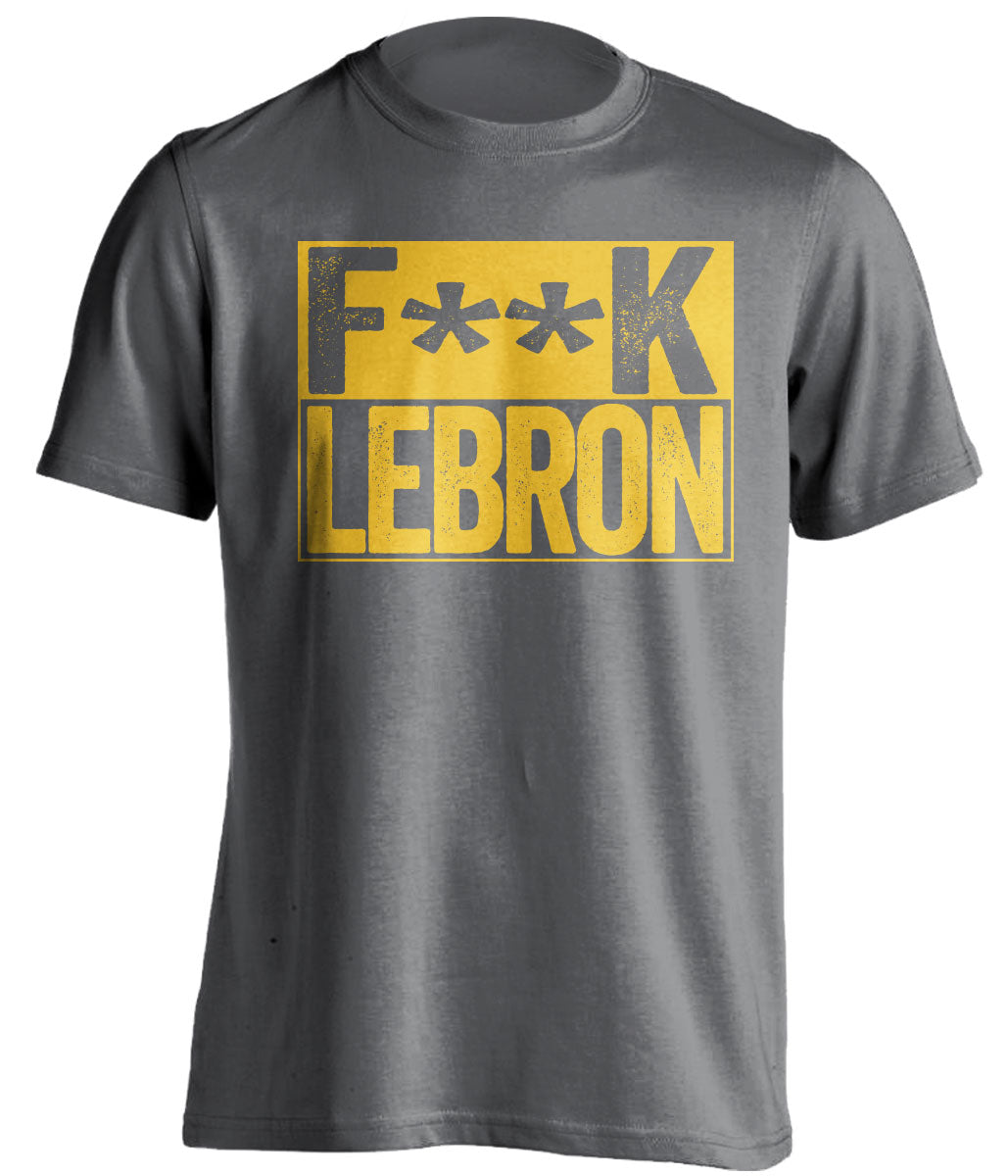 golden state warriors grey tshirt fuck lebron in gold text censored