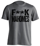 fuck patrick mahomes oakland raiders censored grey tshirt