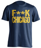 fuck chicago predators brewers pacers blue tshirt censored