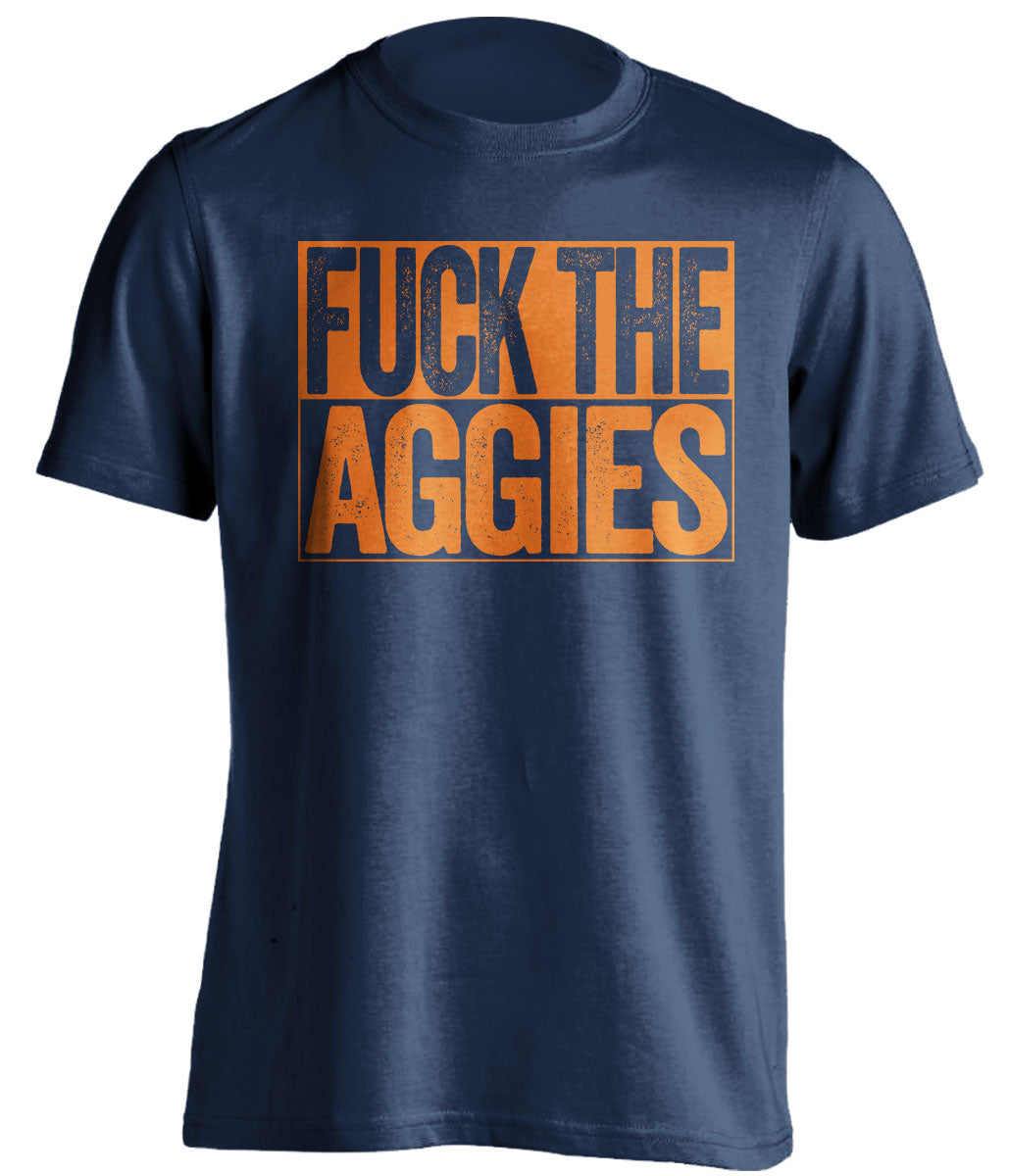 fuck the aggies navy and orange tshirt uncensored