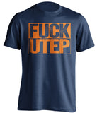 fuck utep navy and orange tshirt uncensored