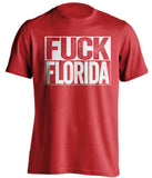 red shirt that say fuck florida in white text box
