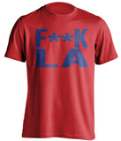 fuck la dodgers angels texas rangers red tshirt censored