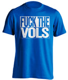 fuck the vols blue and white tshirt uncensored