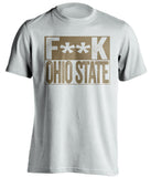 fuck ohio state purdue boilermakers white shirt censored