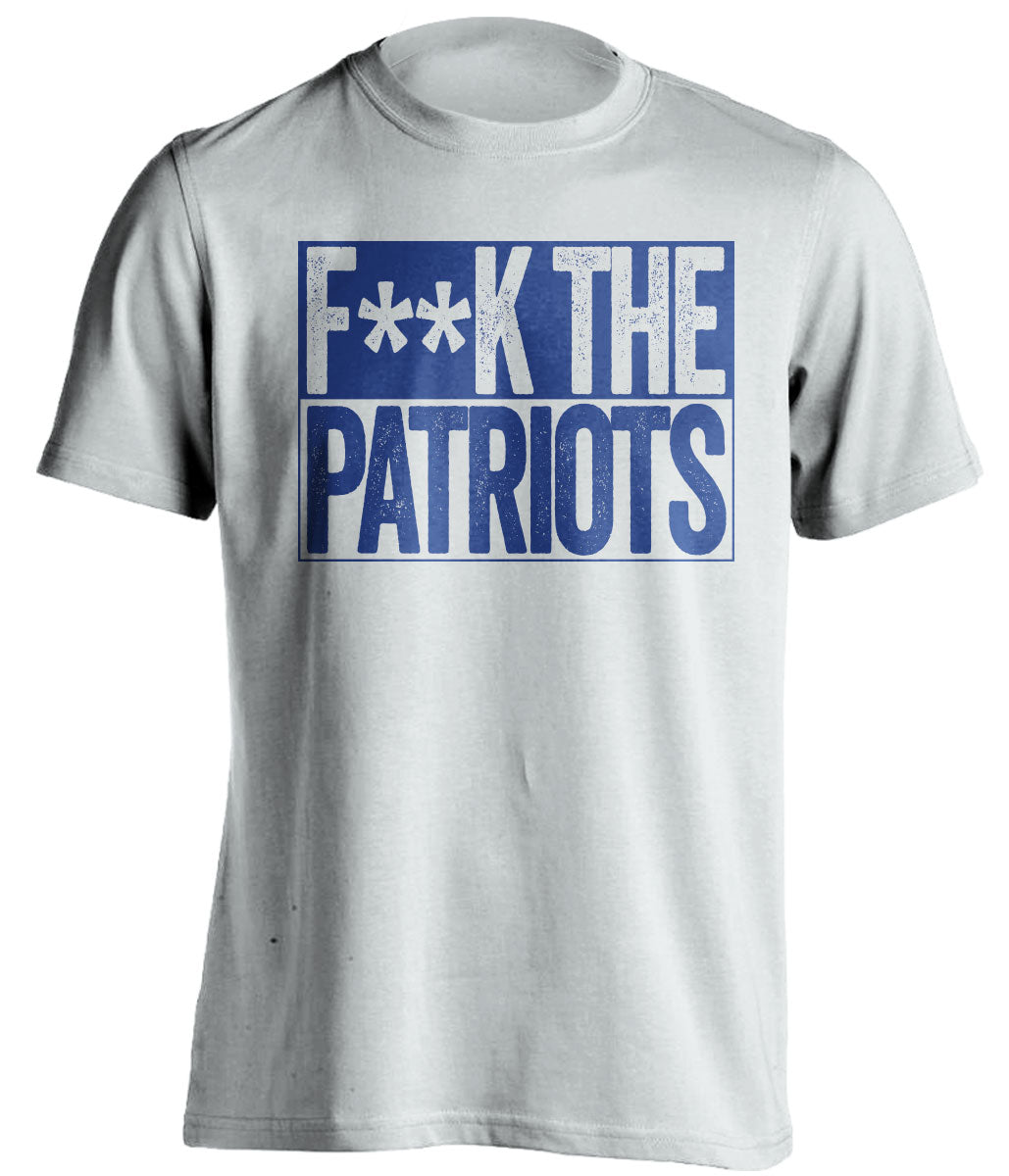 fuck the patriots white and blue tshirt censored la rams fans