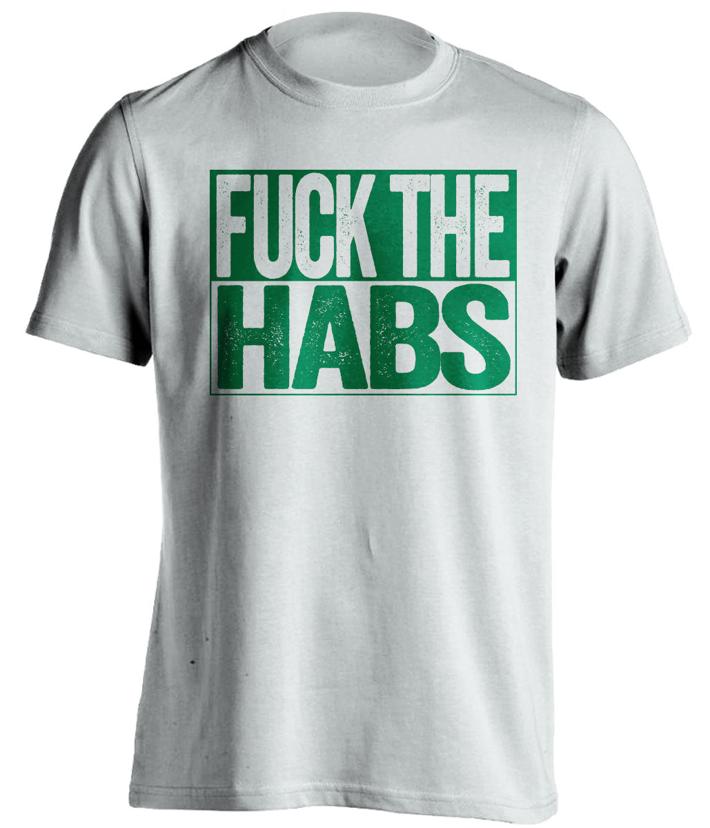 fuck the habs white and green tshirt uncensored