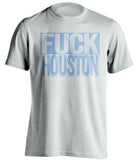 fuck houston texans tennessee titans white shirt uncensored