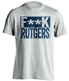 fuck rutgers censored white shirt for uconn fans