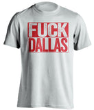 fuck dallas mavericks houston rockets miami heat white shirt uncensored