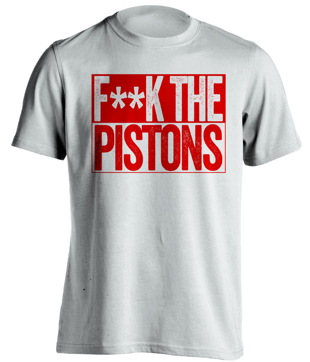 fuck the pistons white shirt censored chicago bulls fan shirt