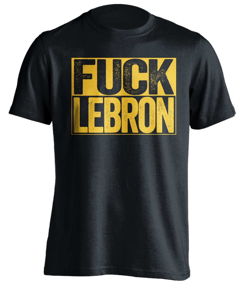 golden state warriors black tshirt fuck lebron in gold text uncensored