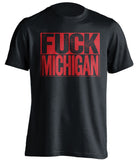 fuck michigan university wisconsin football shirt