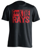 fuck the rays censored black shirt for boston sox fans