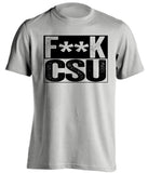 fuck csu censored grey shirt CU buffs fan