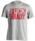 fuck brady grey and red tshirt uncensored