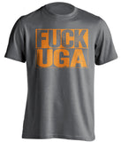 fuck uga uncensored grey shirt for vols fans