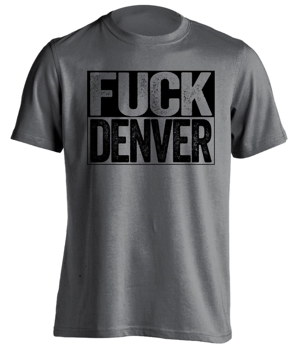 fuck denver broncos oakland raiders grey shirt uncensored