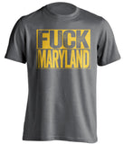 fuck maryland wvu west virginia mountaineers grey shirt uncensored