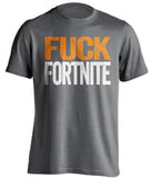 overwatch grey shirt fuck fortnite haters tshirt uncensored