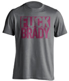 fuck brady grey and garnet tshirt uncensored
