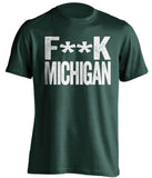 michigan state football shirt fuck wolverines