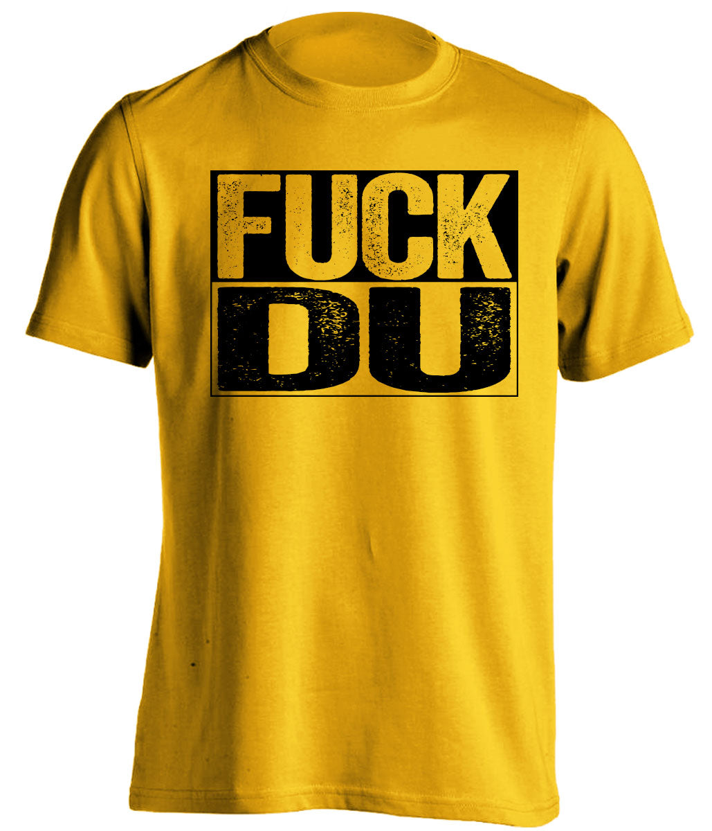 fuck DU denver colorado college tigers gold shirt uncensored