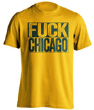 fuck chicago bears green bay packers gold shirt uncensored