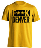 fuck denver du cc colorado college tigers gold shirt censored